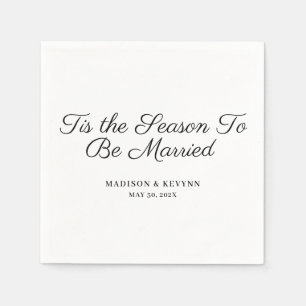 Tis the Season To Be Married   Wedding Napkins