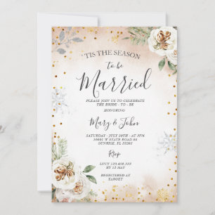 Tis the season to be married Winter Floral  Invitation
