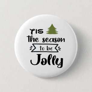 Tis The Season To Be New Year Celebration Minimal  6 Cm Round Badge