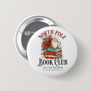 'Tis the Season to Be Reading  6 Cm Round Badge