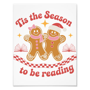 Tis The Season To Be Reading Christmas School  Photo Print
