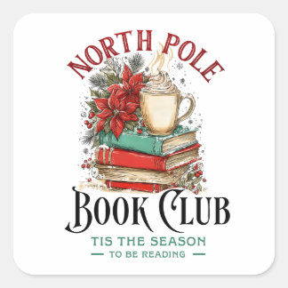 'Tis the Season to Be Reading Square Sticker