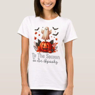 Tis The Season To Be Spooky, Funny Halloween T-Shirt