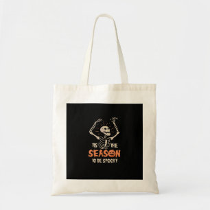Tis The Season To Be Spooky Funny Skeleton Hallowe Tote Bag