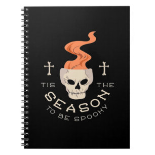 Tis The Season To Be Spooky Halloween Skull Notebook