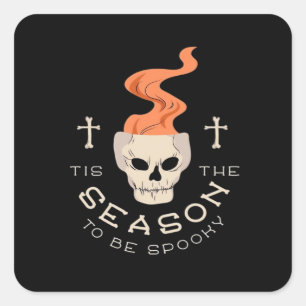 Tis The Season To Be Spooky Halloween Skull Square Sticker