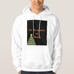 tis the season to dance Christmas tree hoodie