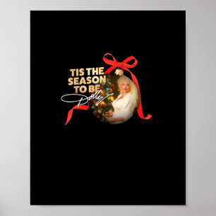 Tis The Season To Dolly Retro Classic Poster