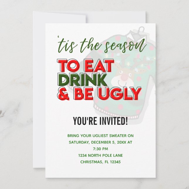 'Tis the Season to Eat Drink and Be Ugly Sweater Invitation (Front)