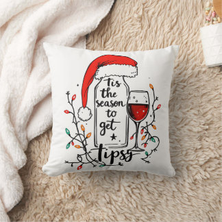 'Tis The Season to Get Tipsy Cushion