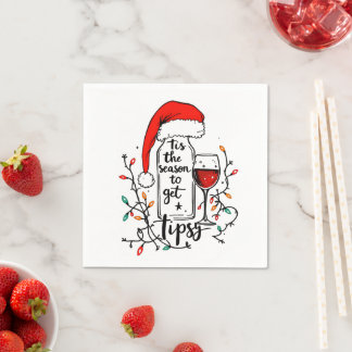 'Tis The Season to Get Tipsy  Napkin