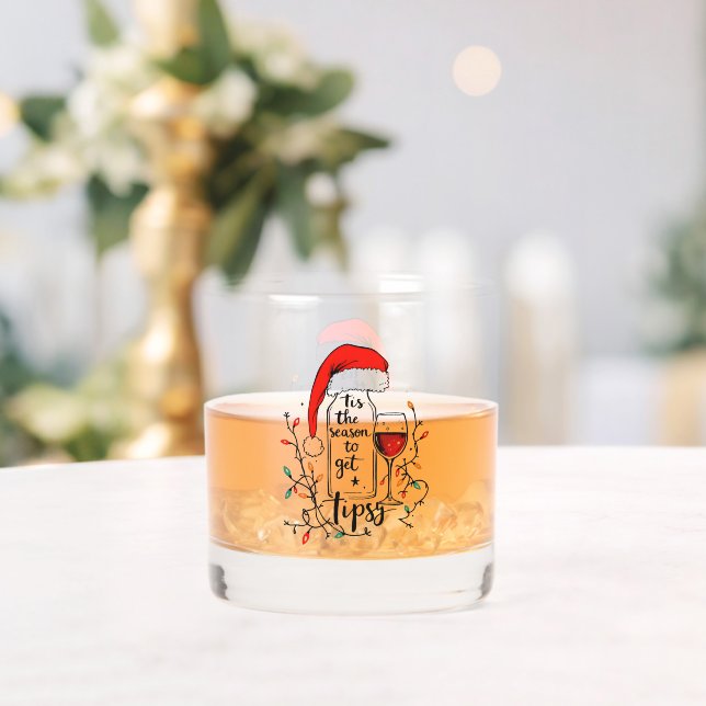 'Tis The Season to Get Tipsy  Whiskey Glass (Insitu (Wedding))