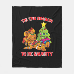 Tis The Season To Naughty Gingerbread Man Couple Fleece Blanket