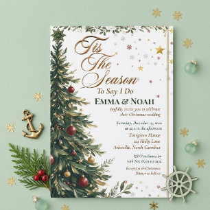 Tis The Season to Say I Do Christmas Tree Wedding  Invitation