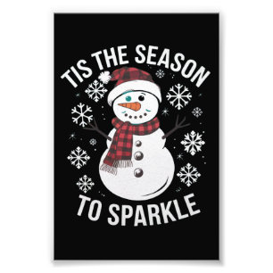 Tis The Season To Sparkle Christmas Holiday Gift Photo Print
