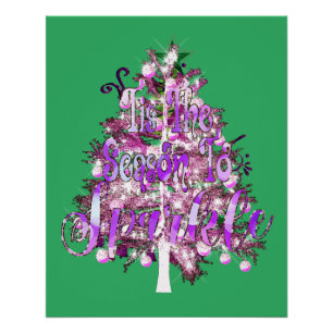 Tis The Season To Sparkle Poster