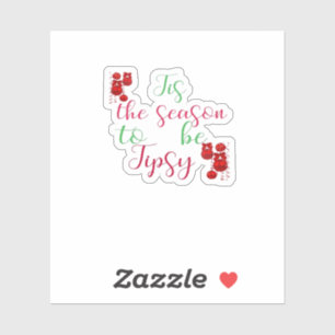 Tis The Season To Tipsy Christmas