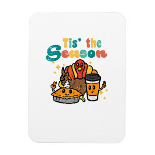Tis The Season Turkey Coffee Retro Thanksgiving Fa Magnet