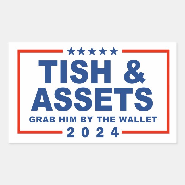 Tish and Assets - Grab him by the wallet Rectangular Sticker (Front)