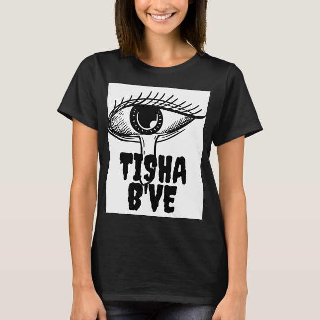 Tisha B'Av  T-Shirt (Front)