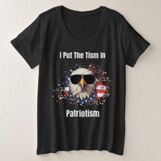 Tism In Patriotism Plus Size T-Shirt