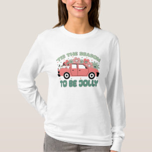 Tiss The Season To Be Jolly Truck With Flower T-Shirt