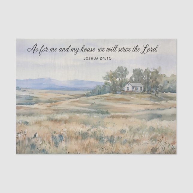 Tissue Paper - Joshua 24:15 - A House on a Prairie (Front)