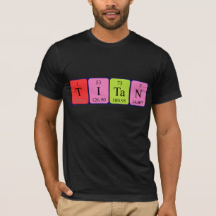 Titan periodic table name shirt