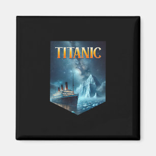 Titanic Cruise Ship Iceberg 1912 Rms Voyage Men Wo Magnet