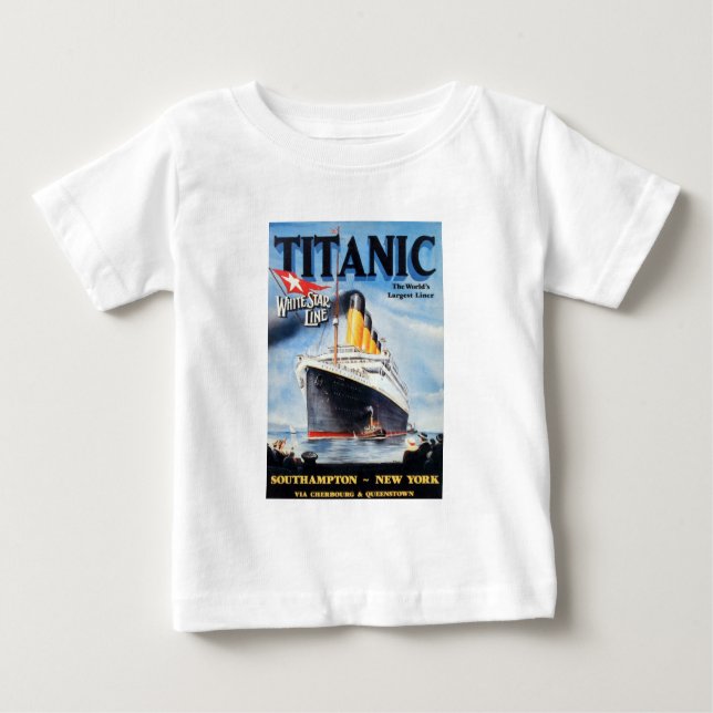 Titanic White Star Line - World's Largest Liner Baby T-Shirt (Front)