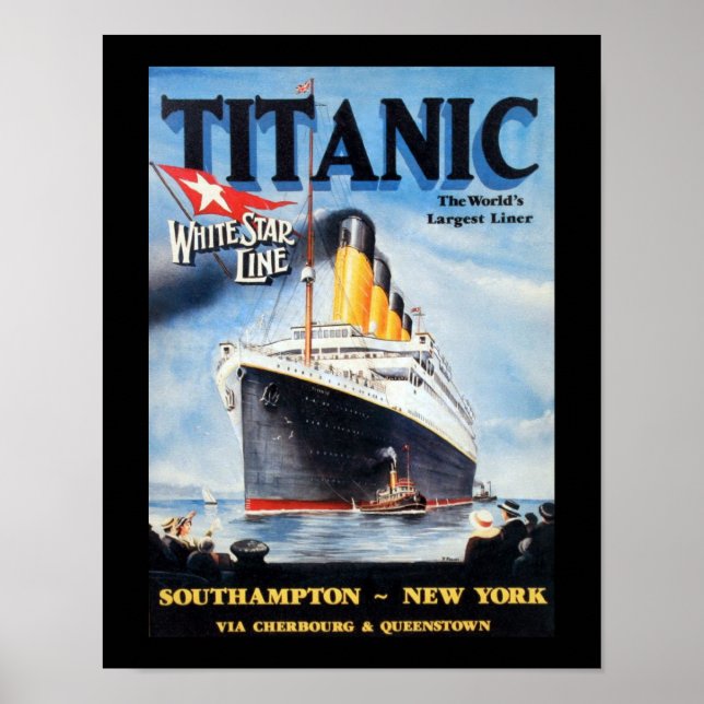 Titanic White Star Line - World's Largest Liner Poster (Front)