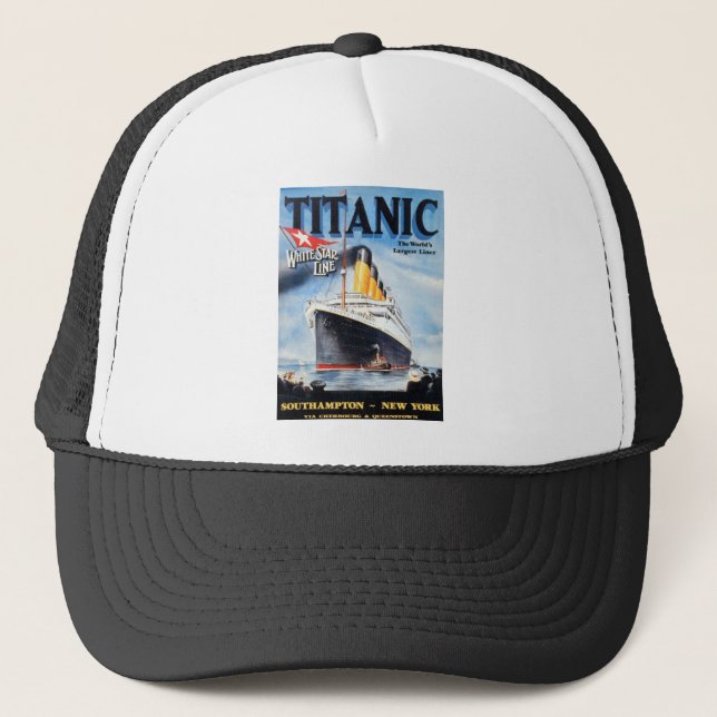 Titanic White Star Line - World's Largest Liner Trucker Hat (Front)