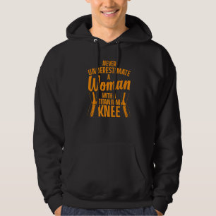 Titanium Knee Surgery For Women Knee Recovery 5 Hoodie