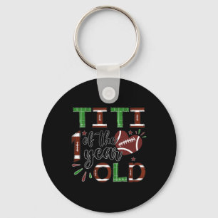 Titi Of The 1 Year Old Football 1st Year Down Birt Key Ring
