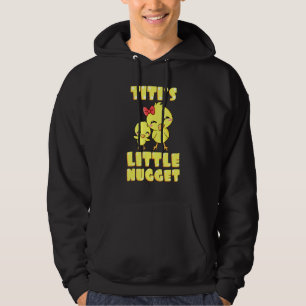 Titis Little Nugget Chicken Aunt Tia Nuggies Aunti Hoodie