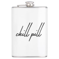 Title: “Chill Pill – Drink, Relax, Repeat Flask”