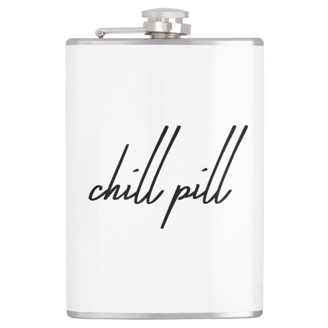 Title:  “Chill Pill – Drink, Relax, Repeat Flask”  Hip Flask (Front)