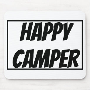 Title: Happy Camper Funny Camping Outdoor Adventur Mouse Pad
