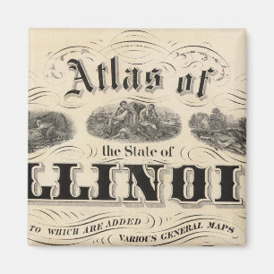 Title Page Atlas of the State of Illinois Magnet