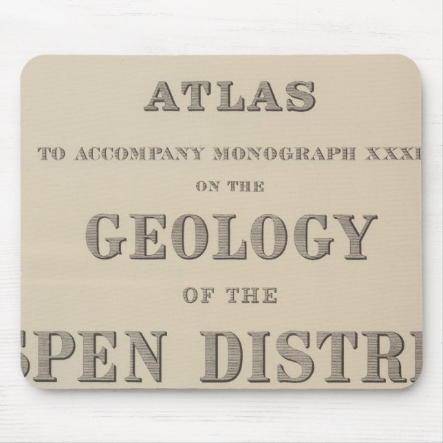 Title Page Atlas to the Geology Mouse Pad (Front)