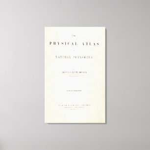 Title Page Physical atlas of natural phenomena Canvas Print