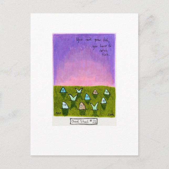 Titled:  Cheat Sheet #21 (You can't grow fish.) Postcard (Front)