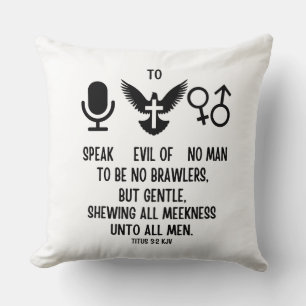 Titus 3:2 KJV Bible Verse Quote Cushion