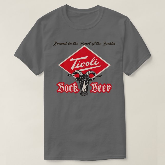 Tivoli Bock Beer Beer Retro Defunct Breweriana T-Shirt (Design Front)