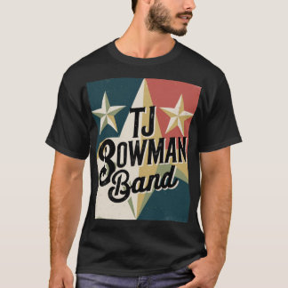 TJ Bowman Band T Shirt