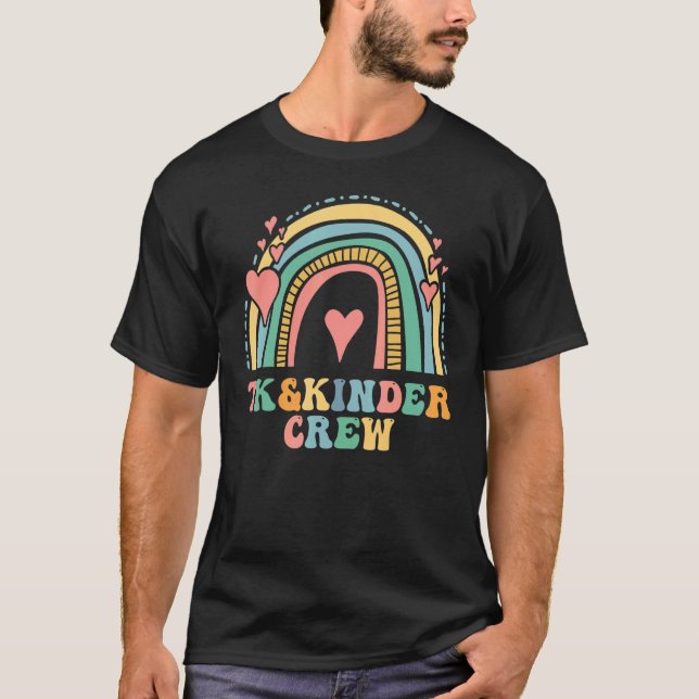 TK and Kinder Crew TK Teacher Transitional Kinderg T-Shirt (Front)
