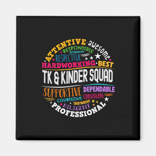 Tk And Kinder Squad Transitional Kindergarten Teac Magnet