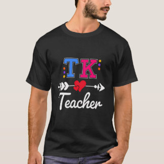 Tk Teacher Heart Transitional Kindergarten T-Shirt