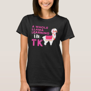 TK Transitional Kindergarten Llama Learning T-Shirt