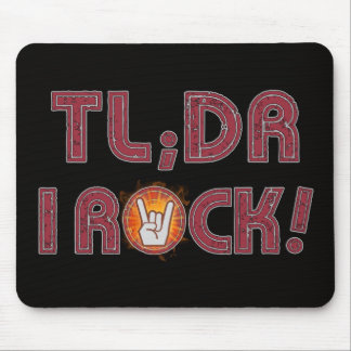 TL;DR I Rock! Mouse Pad